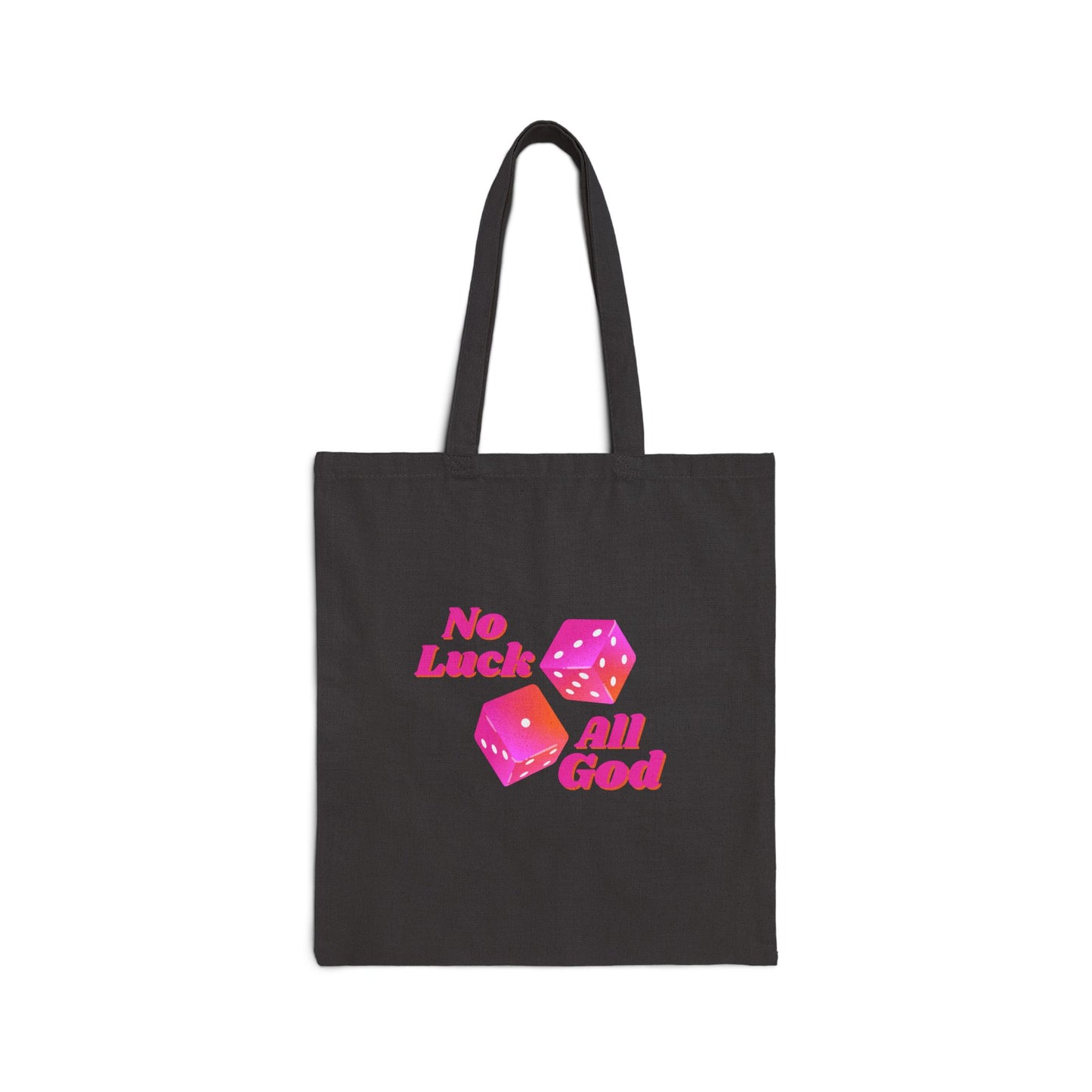 No Luck All God Tote Bag