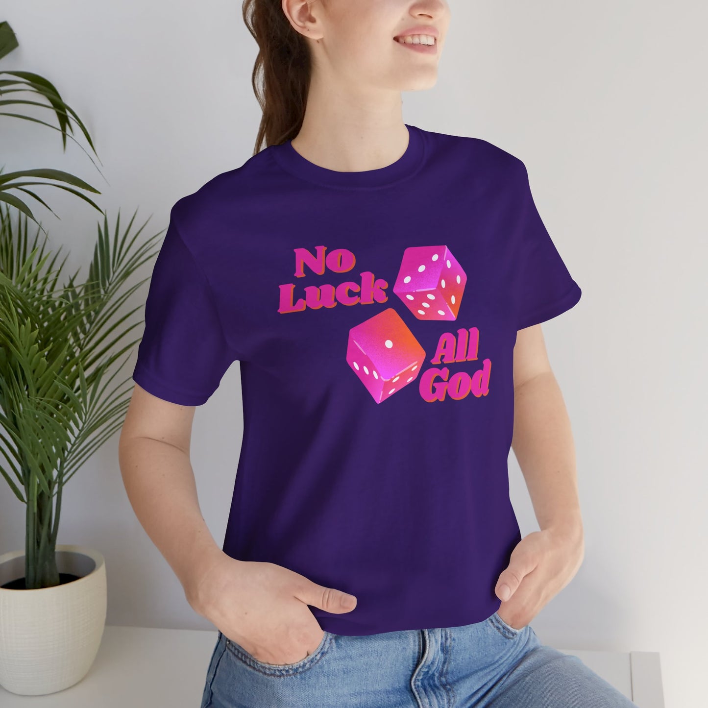 No Luck All God Tee
